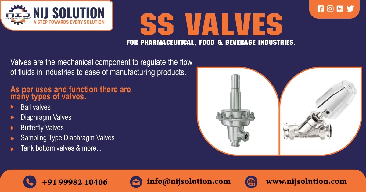 SS Valves For Pharmaceutical, Food & Beverage Industries