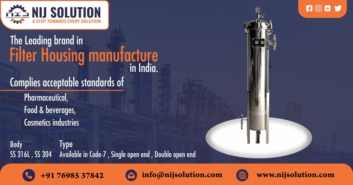 Filter Housing Manufacturer In Ahmedabad