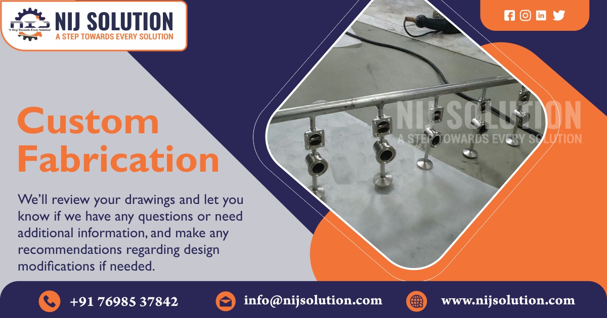 Custom Fabrication In India.