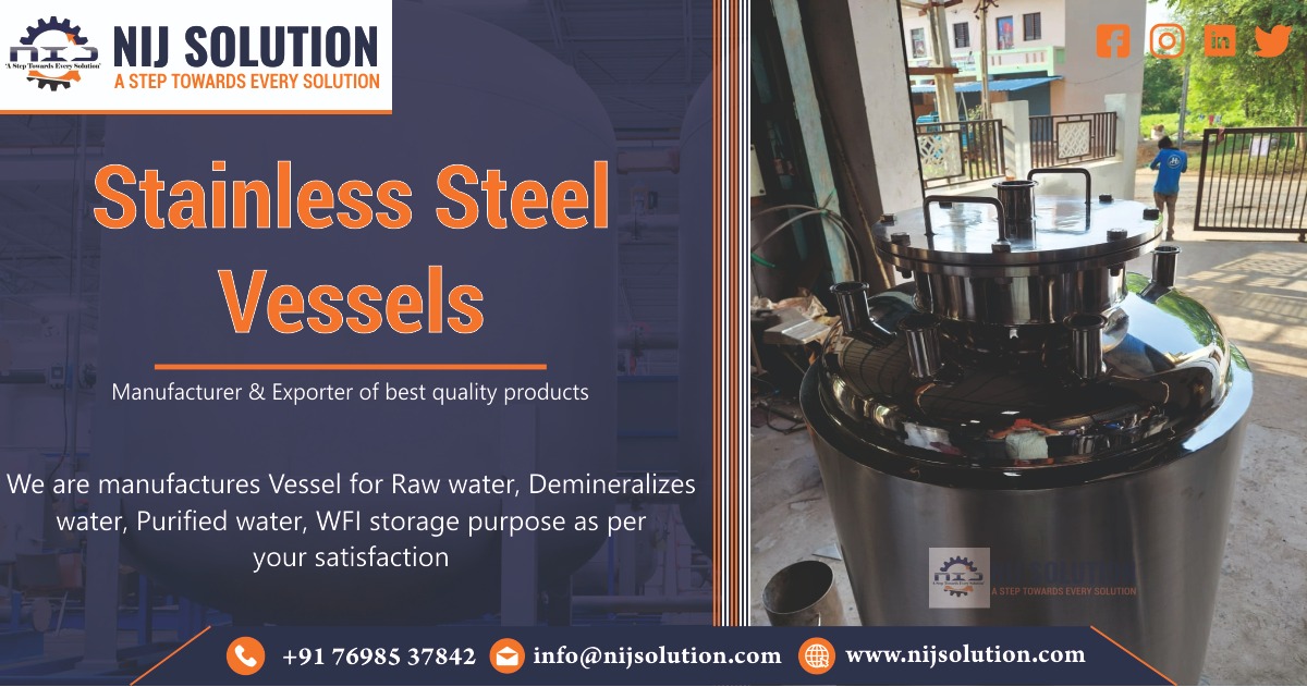 Stainless Steel Vessels Manufacturer & Exporter in India