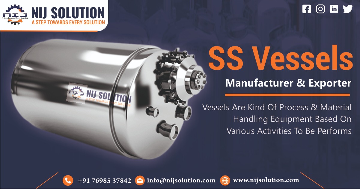 SS Vessel Manufacturer & Exporter in India