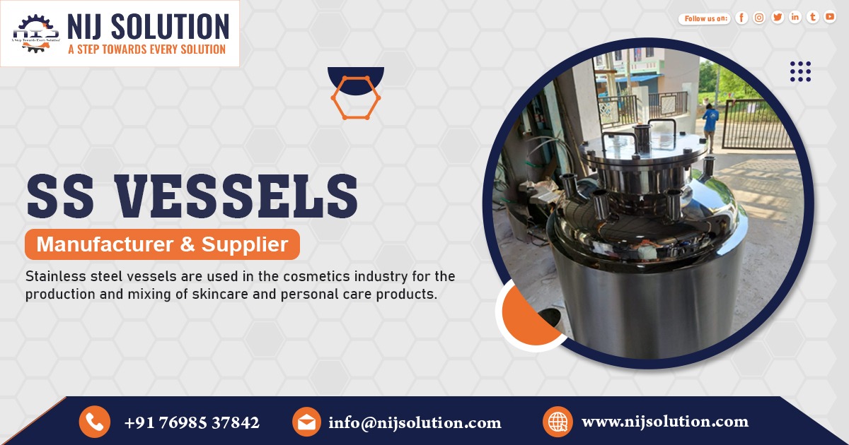 Supplier of SS Vessels in Hyderabad