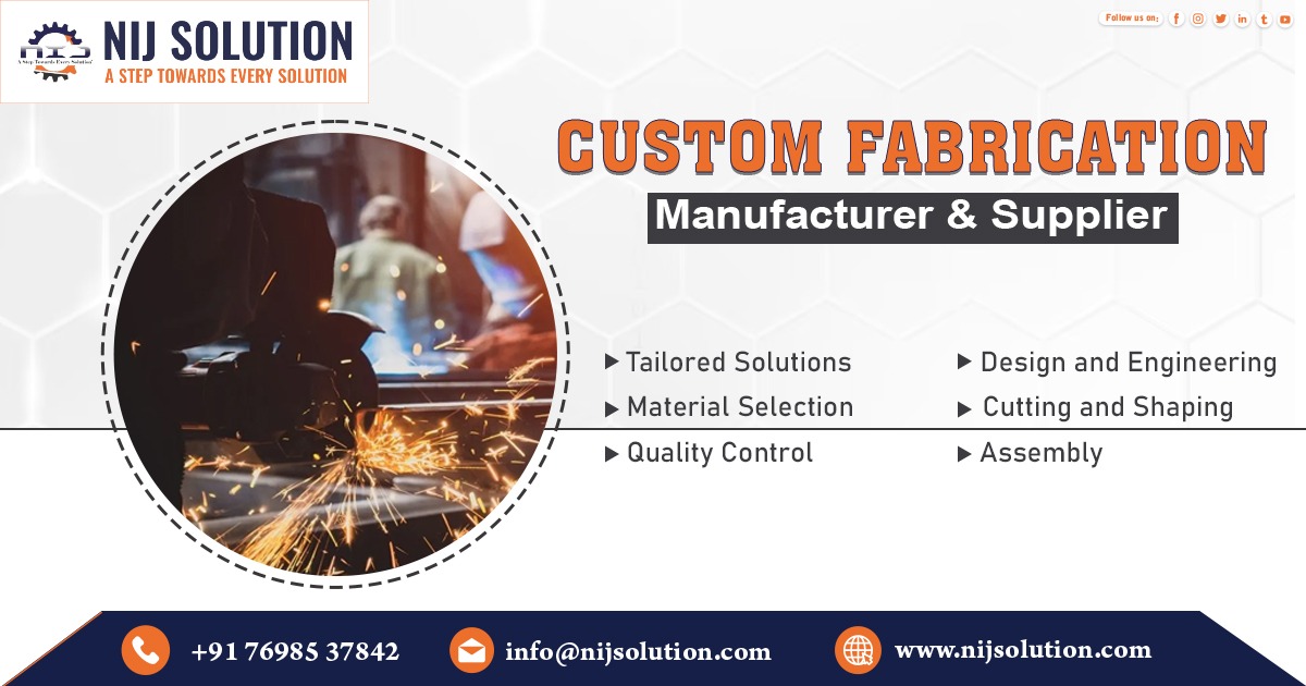 Custom Fabrication Solutions
