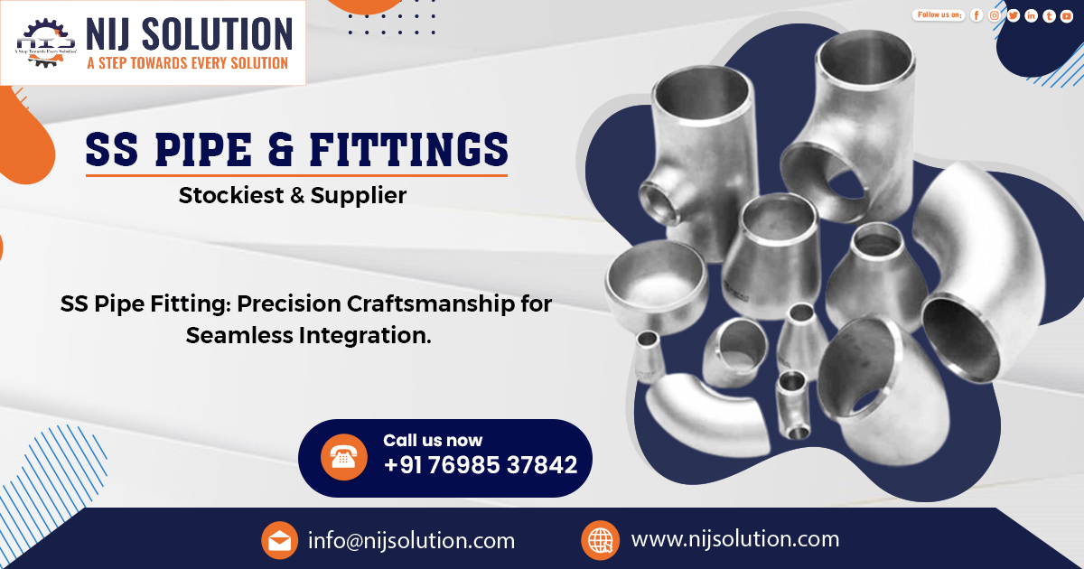 Supplier of SS Pipe & Fittings in Hyderabad