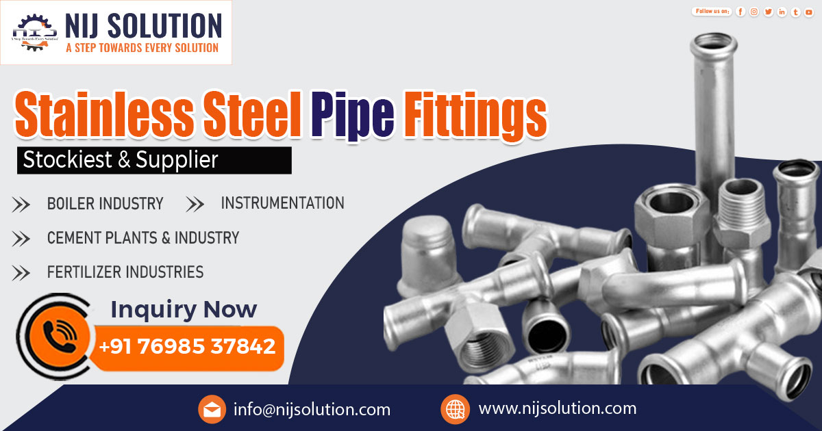 Supplier of Stainless Steel Pipe Fittings in Jharkhand