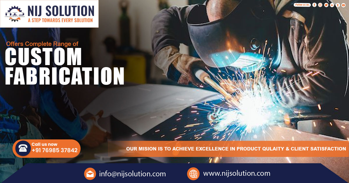 Custom Fabrication in Hyderabad