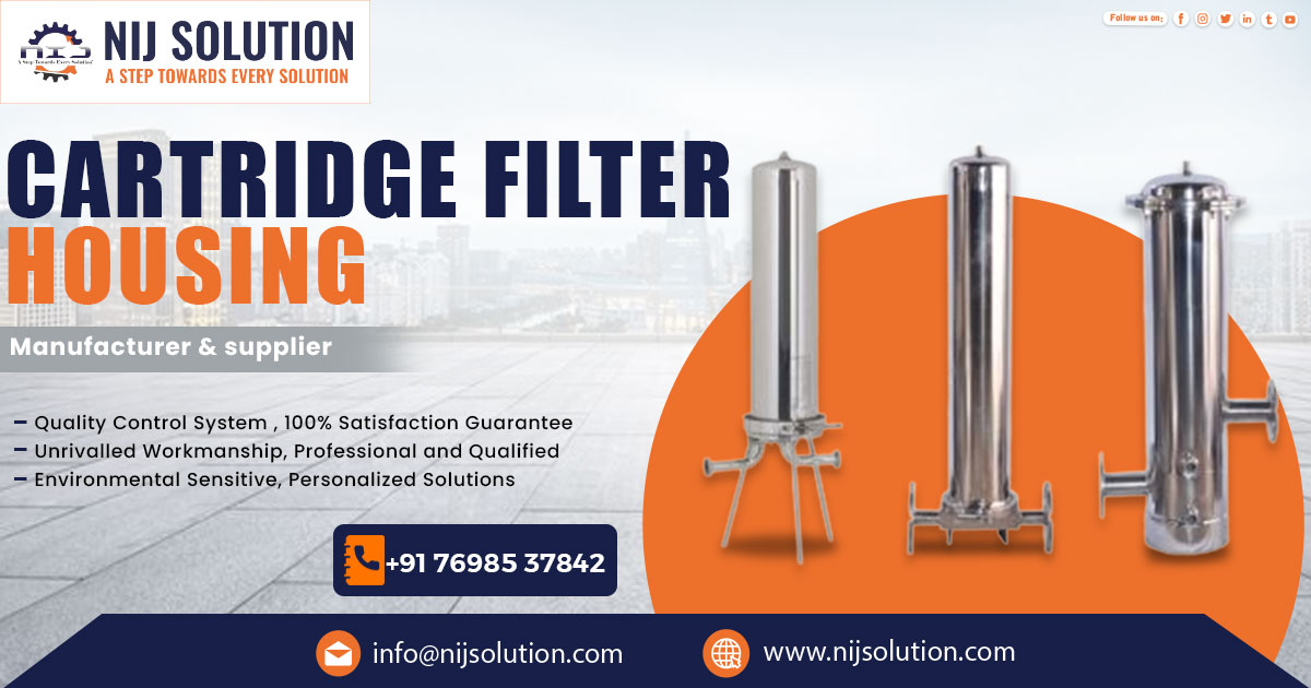 Supplier of Cartridge Filter Housing in Indore