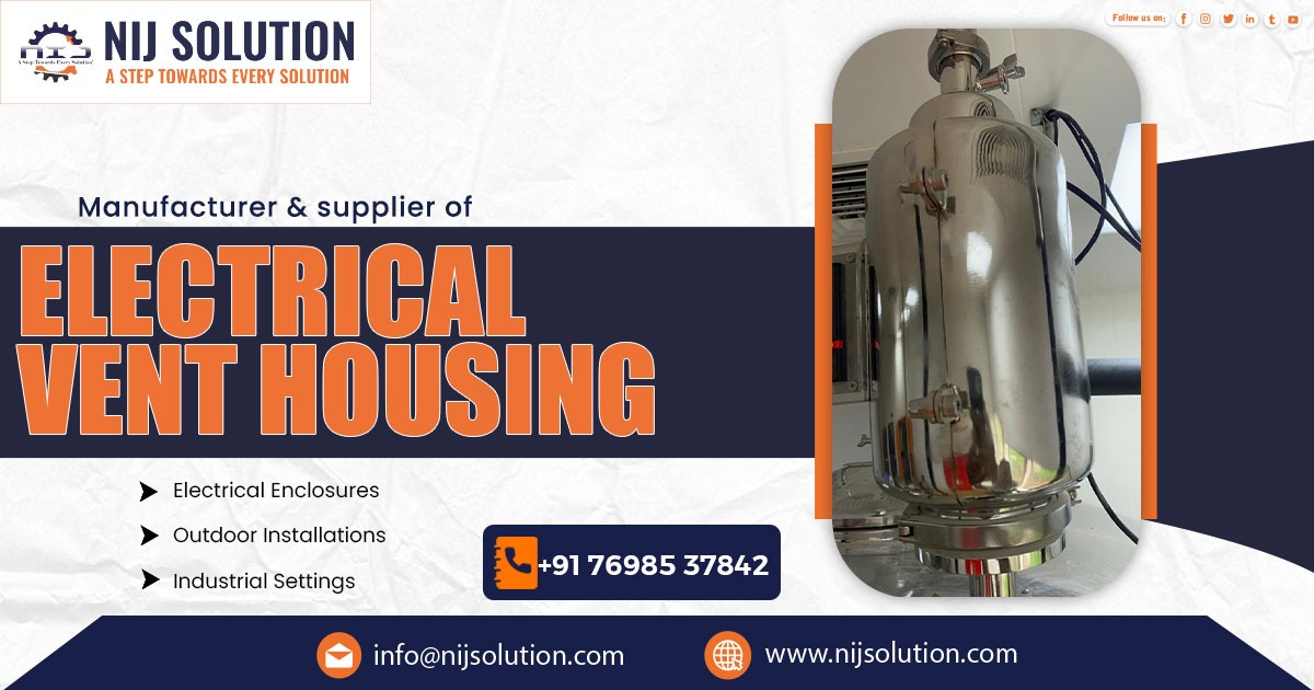 Supplier of Electrical Vent Housing in Bengaluru