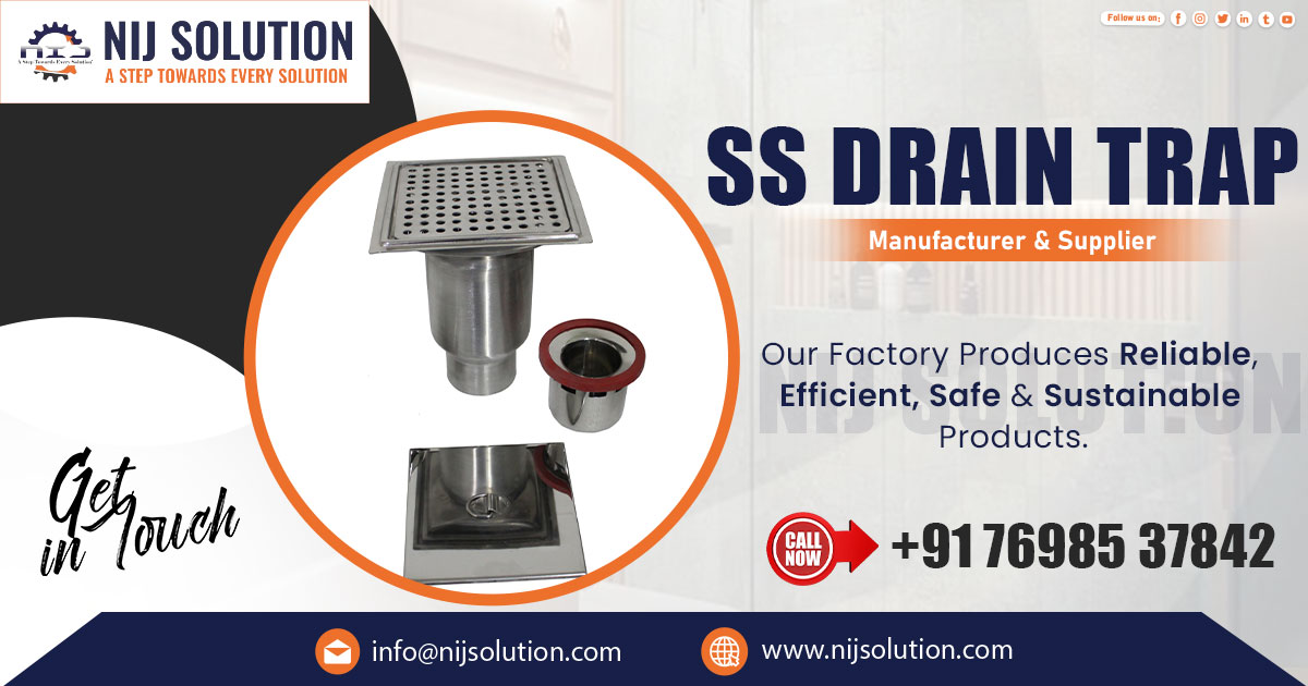 Supplier of Stainless Steel Drain Trap in Mumbai