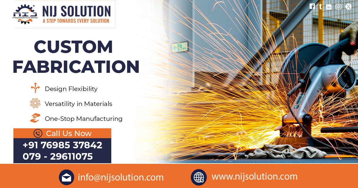 Custom Fabrication Services in Pithampur