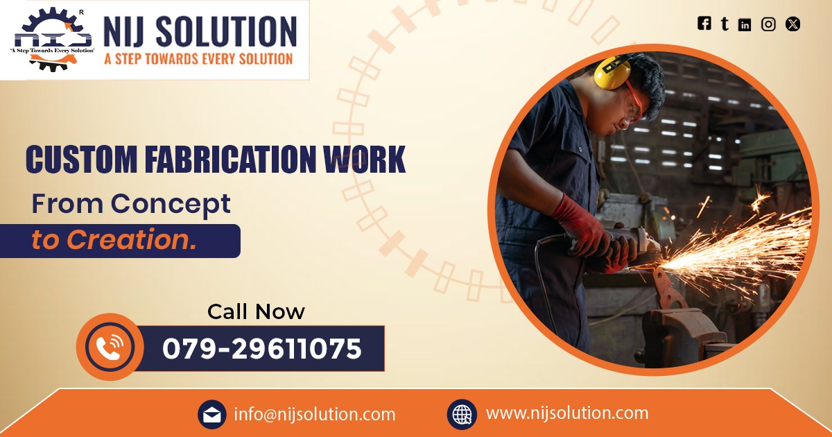Custom Fabrication Work in Guwahati