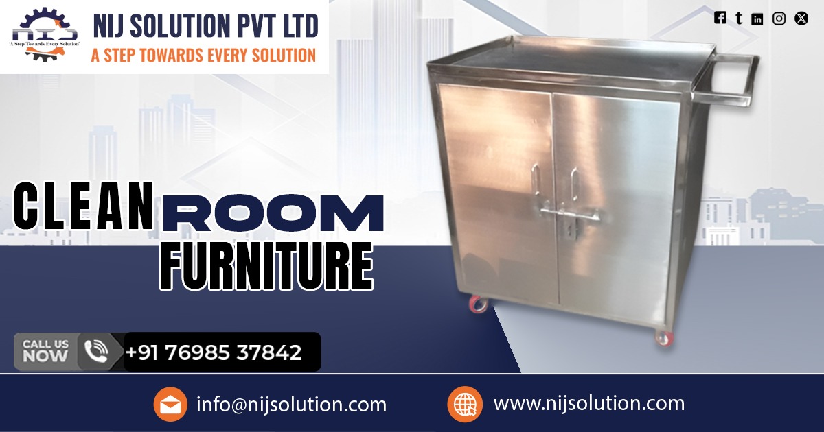 Top Clean Room Furniture Manufacturer In India by NIJ Solution Pvt. Ltd.