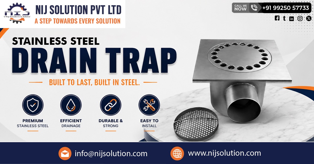 Premium Stainless Steel Drain Trap Manufacturer In India