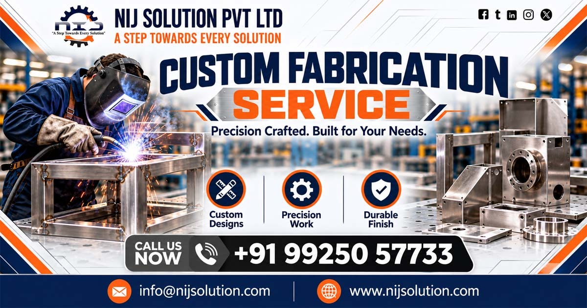 Custom Fabrication Services In Uttarakhand